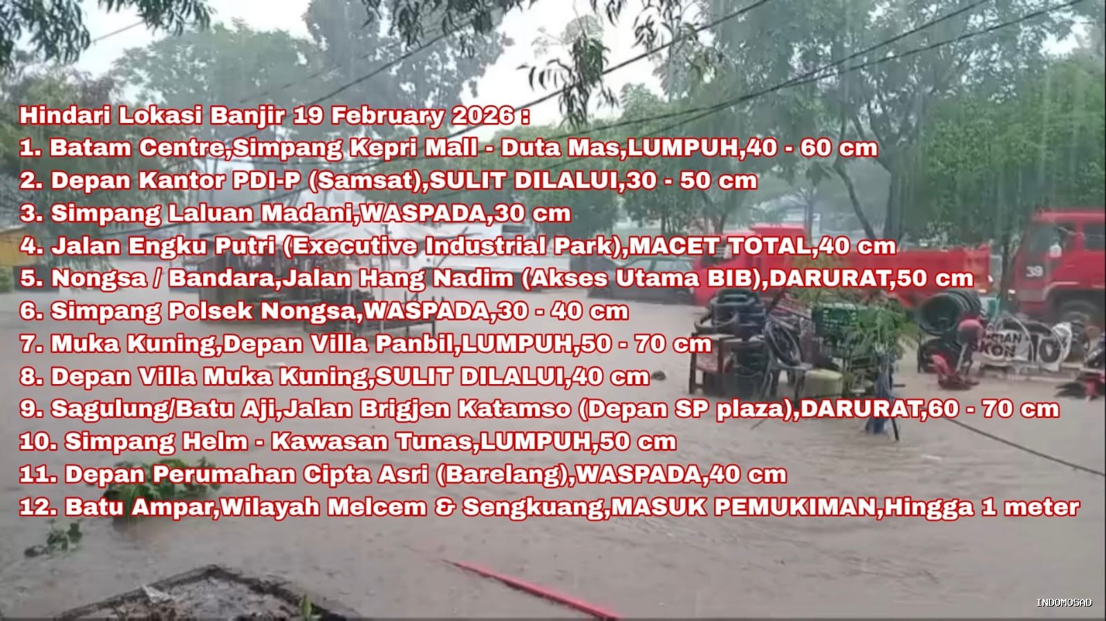 Evidence: BATAM SIAGA: HARI PERTAMA PUASA DITERJANG BANJIR BESAR, AKSES JALAN UTAMA LUMPUH