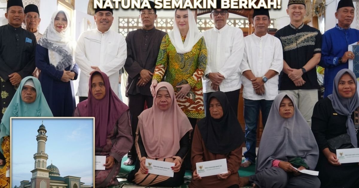 Evidence: PUNCAK SAFARI RAMADAN 1447 H! MASJID AN-NUR SINGGANG BULAN JADI SAKSI KEPEDULIAN CEN SUI LAN: RADAR INDOMOSAD: RIBUAN WARGA NATUNA TERIMA BANTUAN, MISI PEMERATAAN SOSIAL TUNTAS DI BERANDA UTARA!